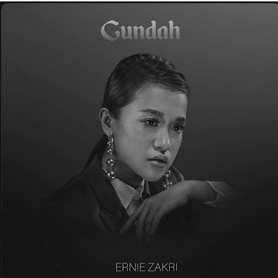 Gundah Lyrics And Music By Ernie Zakri Arranged By Nyctophiliaria