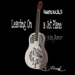 Leaving On A Jet Plane Akustik Lyrics And Music By