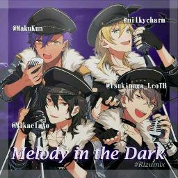 Melody In The Dark Undead Ensemble Stars Unit Cd Lyrics Chords Chordify