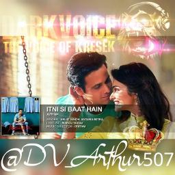 Itni Si Baat Hain Lyrics And Music By Arijit Singh Antara Mitra Arranged By Dv Arthur507 smule