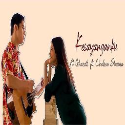 Not Angka Lagu Al Ghazali Ft Chelsea Shania Kesayanganku