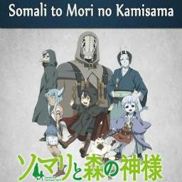 Somali To Mori No Kamisama Op Tv Size Lyrics And Music By