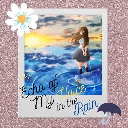 Echo Of My Voice In The Rain Romaji 雨き声残響 Lyrics And Music By Orangestar Arranged By M1nh0s