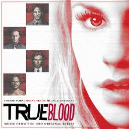 True Blood Opening Song Lyrics