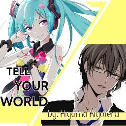 Tell Your World Hatsune Miku Short Ver Lyrics And Music By Hatsune Miku Arranged By Askar Mungkin