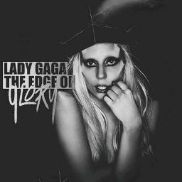 The Edge Of Glory Lyrics And Music By Lady Gaga Arranged By Someoneelsenow