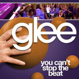You Can T Stop The Beat Glee Lyrics And Music By Null Arranged By Fla Burjato