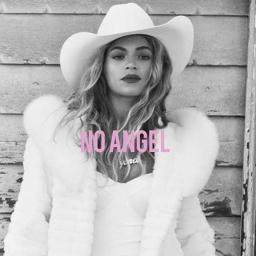 No Angel Lyrics And Music By Beyonce Arranged By Diedougsaint
