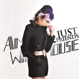 Just Friends Lyrics And Music By Amy Winehouse Arranged By Bexrp