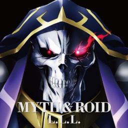 L L L オーバーロードed Overlord Lyrics And Music By Myth Roid Arranged By Mayu8