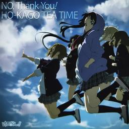 No Thank You Lyrics And Music By 放課後ティータイム Arranged By Kumamaa