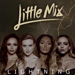 Lightning Instrumental - Lyrics and Music by Little Mix arranged by ...