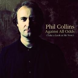 Against All Odds Take A Look At Me Now Lyrics And Music By Phil Collins Arranged By Lillehansen