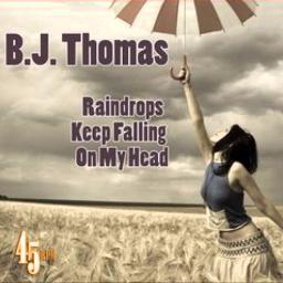 Raindrops Keep Falling On My Head Lyrics And Music By B J Thomas Arranged By Ngannguyen9017