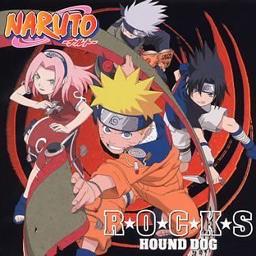 R O C K S Naruto Lyrics And Music By Hound Dog Arranged By Thezuuuu
