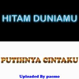 Hitam Duniamu Putihnya Cintaku Lirik Btt Documents