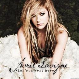Wish You Were Here Lyrics And Music By Avril Lavigne Arranged By Lolfik
