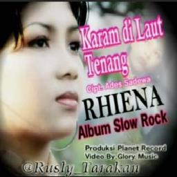 Karam Dilaut Tenang Lyrics And Music By Rheina Arranged By Bsc Rusly Usv