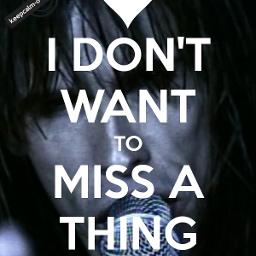 I Don T Want To Miss A Thing Lyrics And Music By Aerosmith Arranged By Mitchdavid
