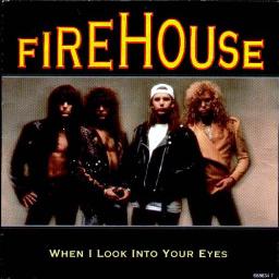 When I Look Into Your Eyes Lyrics And Music By Firehouse Arranged By Huntercaur