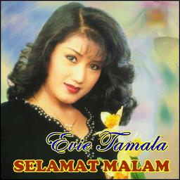 Selamat Malam Selamat Malam Selamat Malam Lyrics And Music By Evie Tamala Selamat Malam Selamat Malam Selamat Malam Selamat Malam Arranged By Yus Zaky