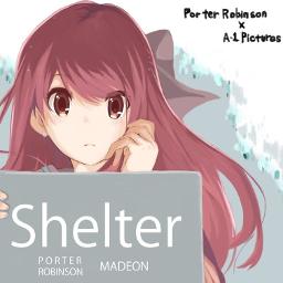 Shelter Lyrics And Music By Porter Robinson Madeon Arranged By Toshiaki