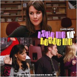 Take Me Or Leave Me Glee 5 Lower Key Lyrics And Music By Glee Cast Version Arranged By Mickeyhhh