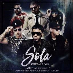 Sola Remix Lyrics And Music By Anuel Aa Ft Daddy Yankee Wisin Farruko Zion Lennox Arranged By Pierovlr 'a solas (remix)' es uno de los no solamente fue un éxito la versión original sino que este nuevo remix ha sido una auténtica maravilla. lyrics and music by anuel aa ft daddy