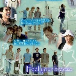 Feel Your Breeze Lyrics And Music By V6 Arranged By Sinshokotan222