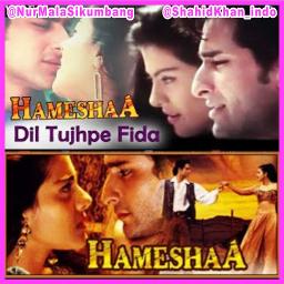 Dil Tujhpe Fida Kyu Hua Hd Sound Lyrics And Music By Ost Hameshaa 1997 Arranged By Shahidkhan Indo smule