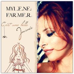 C Est Une Belle Journee Lyrics And Music By Mylene Farmer Arranged By Mike13