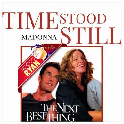 Time Stood Still (The Next Best Thing) - Lyrics And Music By.