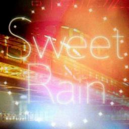 Sweet Rain Bemaniシリーズ楽曲 Lyrics And Music By Y Co Arranged By Cromwear