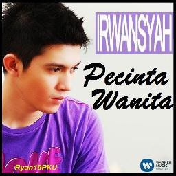 Perempuanku Lyrics And Music By Irwansyah Arranged By Ryan19pku F dm yang setia pada seribu gadis e. lyrics and music by irwansyah arranged