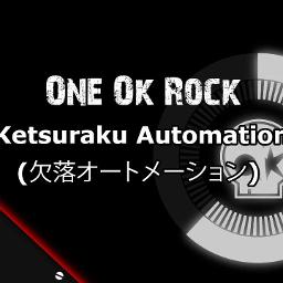 One Ok Rock Ketsuraku Automation Short Edition By Narunaru354 And Fukumoyo On Smule