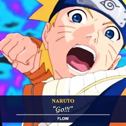 Naruto Go Tv Size Lyrics And Music By Flow Arranged By Saya01