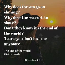 The End Of The World Lyrics And Music By Skeeter Davis Arranged By Anvtz Founder