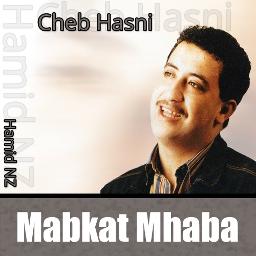 TÉLÉCHARGER CHEB HASNI MABKAT MHABA CHEB MABKAT MHABA HASNI TÉLÉCHARGER