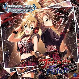 Jet To The Future M Ster Version Lyrics And Music By Rock The Beat The Idolm Ster Cinderella Girls Starlight Master 10 Arranged By Uchida Eriko