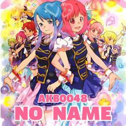 夢は何度も生まれ変わる Lyrics And Music By No Name Akb0048 Arranged By 000g Ken