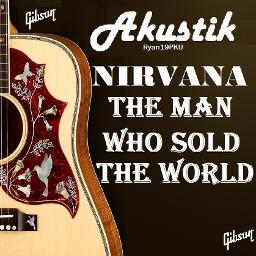 The Man Who Sold The World Lyrics And Music By Nirvana Arranged By Ryan19pku