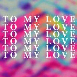 To my love en español letra