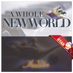 A Whole New World Lyrics And Music By Aladdin Jasmine Disney Arranged By Roccoryan