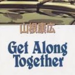 Get Along Together 日本語 Romaji Lyrics And Music By Yamane Yasuhiro 山根康広 Arranged By Quietman