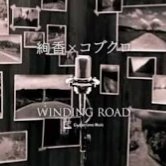 Winding Road 絢香 コブクロ Lyrics And Music By 絢香 コブクロ Arranged By Ask1211
