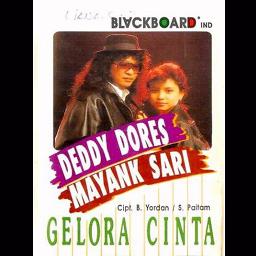 Gelora Cinta Aksi Hasanbasri Lyrics And Music By Dedy Dores Feat Mayangsari Arranged By Hasanbasri