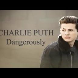 Dangerously Lyrics And Music By Charlie Puth Arranged By Noteivannee lyrics and music by charlie puth
