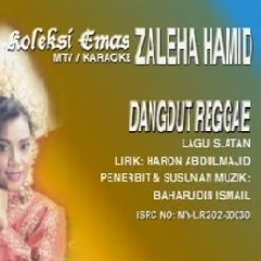 Zaleha Hamid Dangdut Reggae Mtv Karaoke Original By 1ev1a Ash Gbff And Krs Sjiwa Ir5 E On Smule