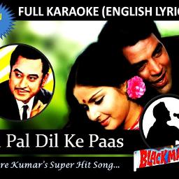Pal Pal Dil Ke Paas Lyrics And Music By Kishore Kumar Arranged By Abhijeet