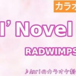 Radwimps I Novel Radwimps I Novel 歌詞